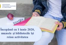 Începând cu 1 iunie 2020, muzeele și bibliotecile își reiau activitatea