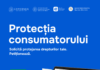 Reclamații online într-un singur loc: noul modul «Protecția Consumatorului» în regim pilot