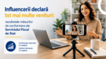 Influencerii declară tot mai multe venituri: rezultatele măsurilor de conformare ale Serviciului Fiscal de Stat