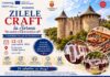 Tradițiile și cultura locală, celebrate la Cetatea Soroca în cadrul proiectului CRAFT