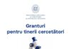 Apel de Granturi pentru tinerii cercetători